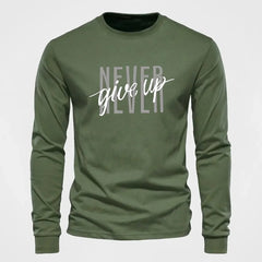 Never Give Up - Long Sleeve T shirt